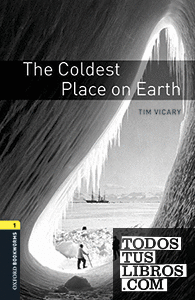 Oxford Bookworms 1. Coldest Place on Earth MP3 Pack