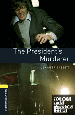Oxford Bookworms 1. The President's Murderer MP3 Pack