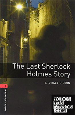 Oxford Bookworms 3. The Last Sherlock Holmes Story MP3 Pack