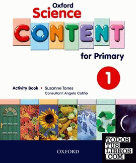 Oxford Science Content for Primary 1. Activity Book