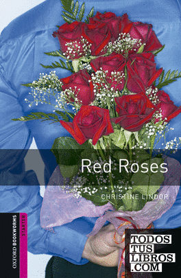 Oxford Bookworms Starter. Red Roses MP3 Pack