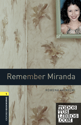 Oxford Bookworms 1. Remember Miranda MP3 Pack