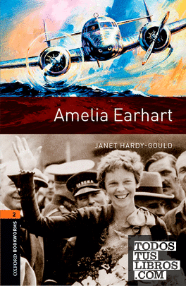 Oxford Bookworms 2. Amelia Earhart MP3 Pack