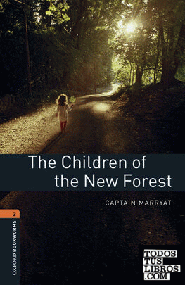 Oxford Bookworms 2. The Children of the New Forest MP3 Pack