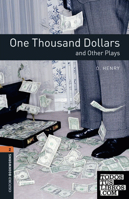Oxford Bookworms 2. One Thousand Dollars and Other Plays MP3 Pack