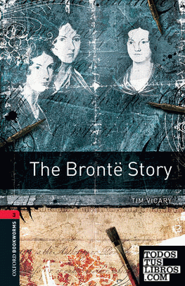 Oxford Bookworms 3. The Brontë Story MP3 Pack