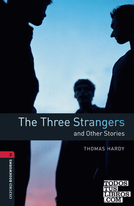 Oxford Bookworms 3. The Three Strangers and Other Stories MP3 Pack