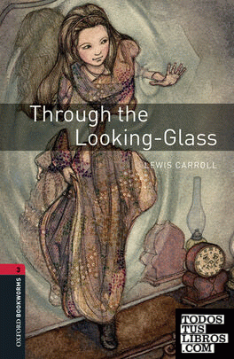 Oxford Bookworms 3. Through the Looking-Glass MP3 Pack