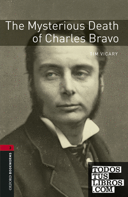 Oxford Bookworms 3. The Mysterious Death of Charles Bravo MP3