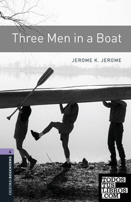 Oxford Bookworms 4. Three Men in a Boat MP3 Pack