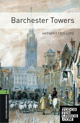 Oxford Bookworms 6. Barchester Towers MP3 Pack