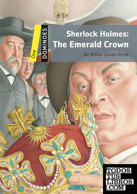 Dominoes 1. Sherlock Holmes the Emerald Crown MP3 Pack