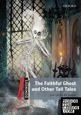 Dominoes 3. The Faithful Ghost and Other Tales MP3 Pack