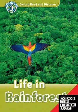 Oxford Read and Discover 3. Life in Rainforests Audio CD Pack