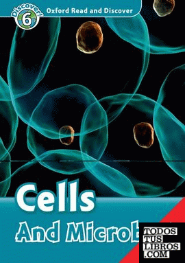 Oxford Read and Discover 6. Cells and Microbes Audio CD Pack
