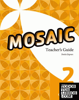 Mosaic 2. Teacher's Book, Teacher's Resource, CD-ROM Pack