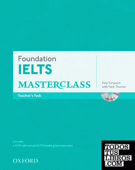 IELTS Foundation Masterclass Teacher's Resource Pack