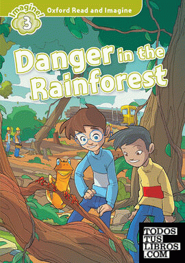 Oxford Read and Imagine 3. Danger in the Rainforest MP3 Pack