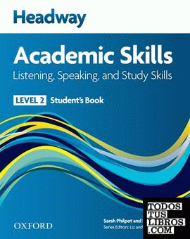 Headway Academic Skills 2. Listening & Speaking: Student's Book