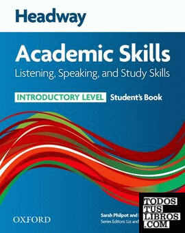 Headway Academic Skills Introductory. Listening & Speaking: Student's Book