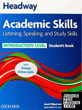 Headway Academic Skills Introductory. Listening & Speaking: Student's Book & Online Skills