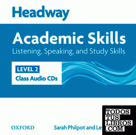 Headway Academic Skills 2. Listening & Speaking: Class Audio CD