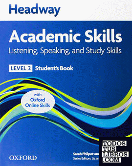 Headway Academic Skills 2. Listening & Speaking: Student's Book & Online Skills