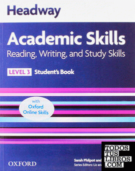 Headway Academic Skills 3 Reading, Writing, and Study Skills Student's Book with Oxford Online Skills