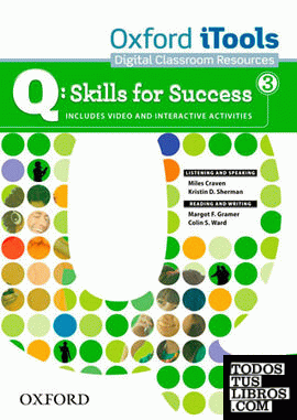 Q Skills for Success Listening & Speaking 3. iTools