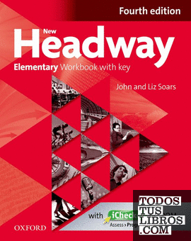 New Headway 4th Edition Elementary. Workbook and iChecker with Key