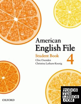 American English File 4. Student's Book with Online Skills Practice
