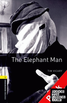 Oxford Bookworms 1. The Elephant Man Audio CD Pack