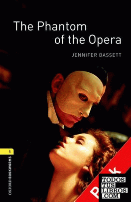 Oxford Bookworms 1. The Phantom of the Opera Audio CD Pack