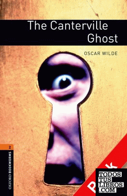 Oxford Bookworms 2. The Canterville Ghost Audio CD Pack