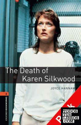 Oxford Bookworms 2. The Death of Karen Silkwood CD Pack