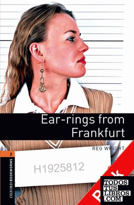 Oxford Bookworms 2. Earrings from Frankfurt CD Pack