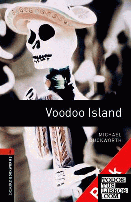 Oxford Bookworms 2. Voodoo Island CD Pack