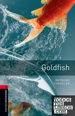 Oxford Bookworms 3. Goldfish