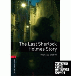 THE LAST SHERLOCK HOLMES STORY: STAGE 3