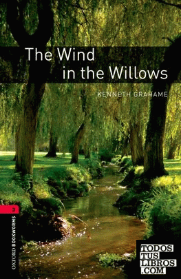 Oxford Bookworms 3. The Wind in the Willows