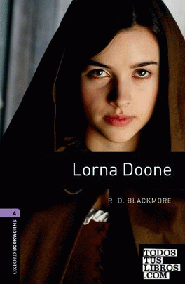 Oxford Bookworms 4. Lorna Doone
