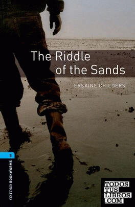 Oxford Bookworms 5. The Riddle of the Sands