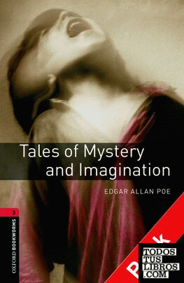 Oxford Bookworms 3. Tales of Mystery and Imagination Audio CD Pack