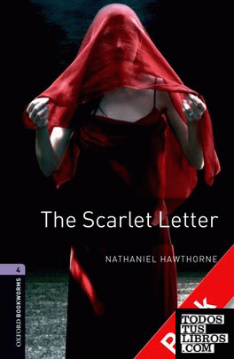 Oxford Bookworms 4. The Scarlet Letter Audio CD Pack