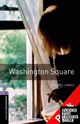 Oxford Bookworms 4. Washington Square CD Pack