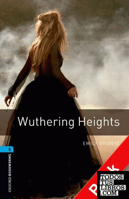 Oxford Bookworms 5. Wuthering Heights Audio CD Pack