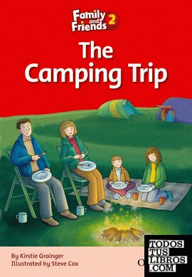 Family and Friends 2. The Camping Trip