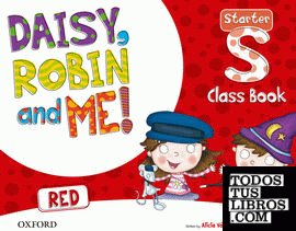Daisy, Robin & Me! Red Starter. Class Book Pack
