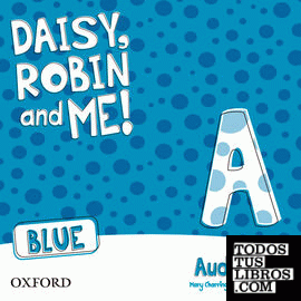 Daisy, Robin & Me! Blue A. Class CD