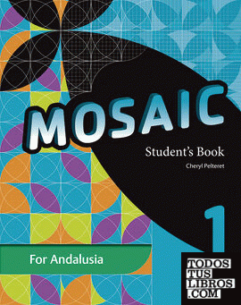 Mosaic 1. Student's Book Andalucía